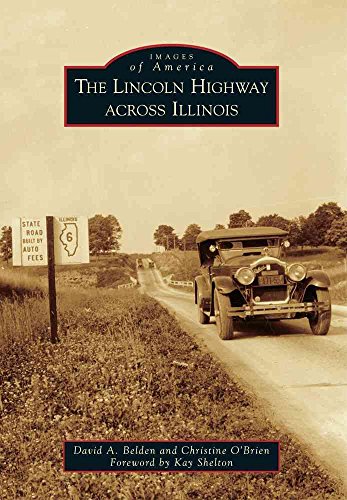 Stock image for The Lincoln Highway Across Illinois (Images of America) for sale by SecondSale