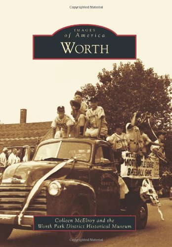 Stock image for Worth (Images of America) for sale by HPB-Ruby