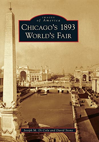 9780738594415: Chicago's 1893 World's Fair (Images of America)