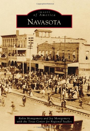 9780738595023: Navasota (Images of America)