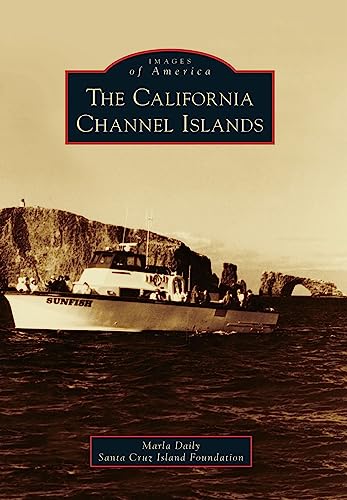 Imagen de archivo de The California Channel Islands (Images of America) a la venta por Dream Books Co.