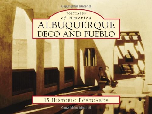 Stock image for Albuquerque Deco and Pueblo (Postcards of America) for sale by Ebooksweb