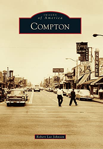 Stock image for Compton (Images of America) for sale by Lakeside Books