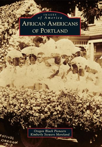 Stock image for African Americans of Portland, Oregon for sale by Larry W Price Books