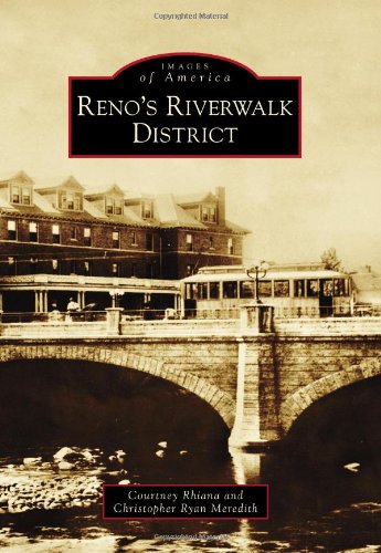 Beispielbild fr Reno's Riverwalk District (Images of America) zum Verkauf von BooksRun