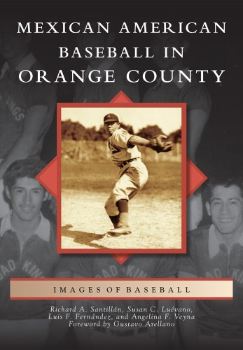 9780738596730: Mexican American Baseball in Orange County (Images of Baseball)