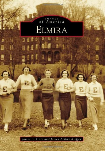 Stock image for Elmira (Images of America) for sale by HPB Inc.