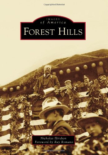 Stock image for Forest Hills (Images of America) for sale by SecondSale