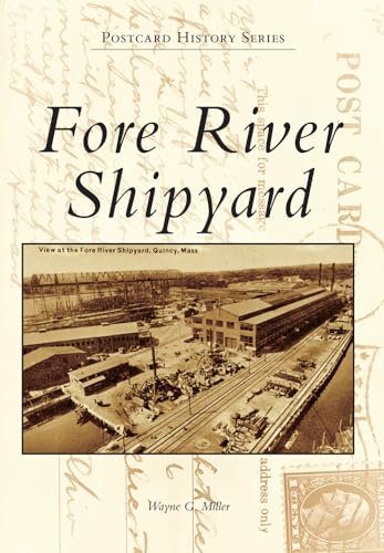 9780738597980: Fore River Shipyard (Postcard History)