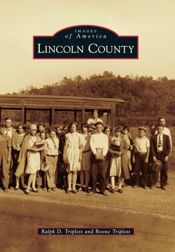 Stock image for Lincoln County (Images of America) for sale by HPB Inc.