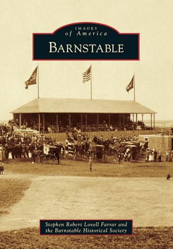 Stock image for Barnstable (Images of America) for sale by Wizard Books