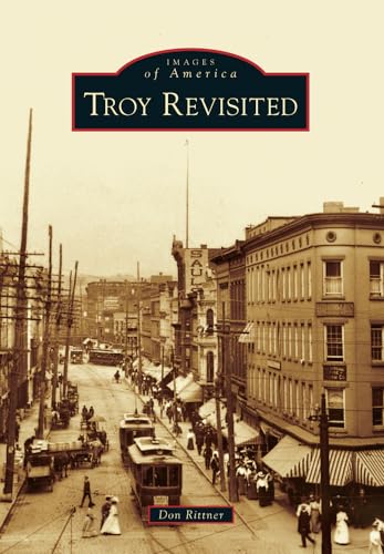 9780738599342: Troy Revisited (Images of America)