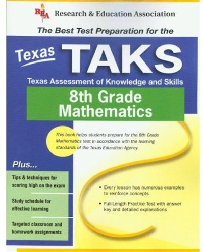 Stock image for Texas TAKS Grade 8 Math (REA) - The Best Test Prep for TX Grade 8 Math (Test Preps) for sale by The Book Spot