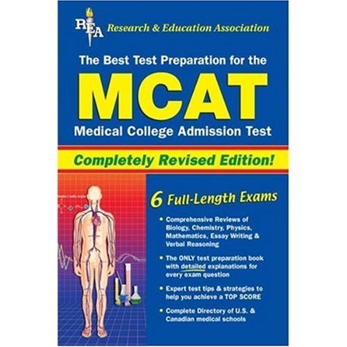MCAT: The Best Test Preparation for the Medical College Admission Test (9780738600345) by Alvarez M.A., Joseph A.; Beard Ph.D., Pauline; Chasnov, R.; Davis Ed.D., Anita Price; Giesmann, L. A.; Greif, G. F.; Hagle, T. M.; Hankins, M.;...