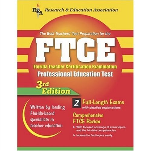 FTCE (REA) - The Best Teachers' Test Prep for Florida Teacher Certification (Test Preps) 3rd Edition (9780738600451) by Barry Ph.D., Leasha; Bennet Ph.D., Betty J.; Christensen Ph.D., Lois; Mendoza Ed.D., Alicia; Ortiz Ph.D., Enrique; Pagan M.S., Migdalia; Robison...