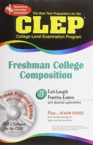 CLEP Freshman College Composition (CLEP Test Preparation) (9780738600765) by Editors Of REA; CLEP