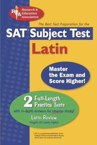 Imagen de archivo de SAT Subject Test: Latin (REA) - The Best Test Prep for (SAT PSAT ACT (College Admission) Prep) a la venta por HPB-Emerald