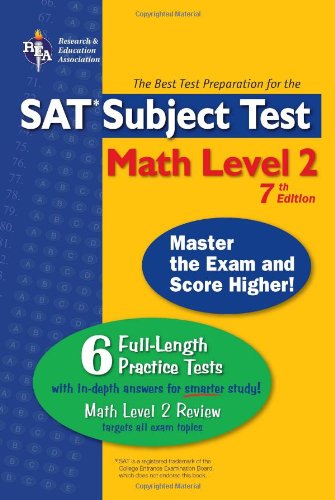 9780738601137: SAT Subject Test: Math Level 2 (REA) -- The Best Test Prep for the SAT II: 7th Edition (SAT PSAT ACT (College Admission) Prep)