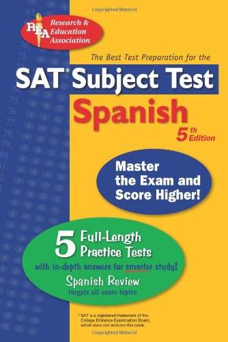 9780738601168: Sat Subject Test Spanish: Master the Exam and Score Higher! (The Best Test Preparation)