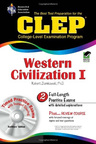 CLEP Western Civilization I w/ CD-ROM (CLEP Test Preparation) (9780738601311) by Ziomkowski, Dr. Robert M; CLEP