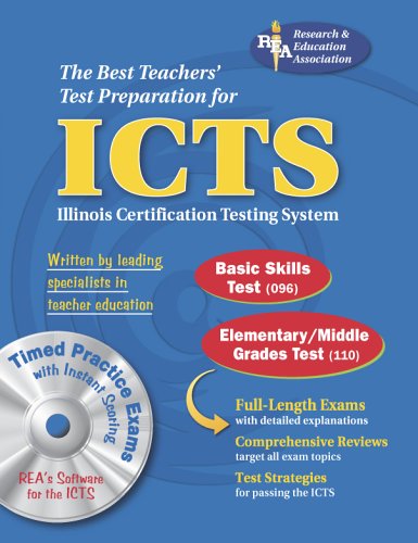 9780738601410: ICTS (REA) w/CD ROM - The Best Test Prep for the IL Certification Testing System (ICTS Teacher Certification Test Prep)
