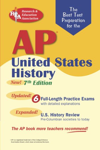 Stock image for AP United States History (REA) - The Best Test Prep for the AP Exam: 7th Edition (Test Preps) for sale by Wonder Book