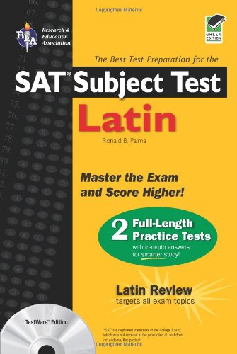 Imagen de archivo de SAT Subject Test: Latin w/ CD-ROM (REA) - The Best Test Prep for (SAT PSAT ACT (College Admission) Prep) a la venta por HPB Inc.