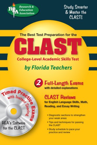 Stock image for CLAST with CD-ROM (REA) The Best Test Prep for the College-Level Academic Skills for sale by Hippo Books
