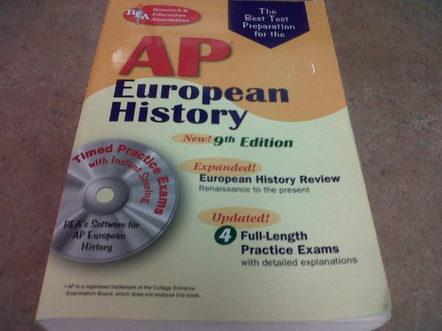 Beispielbild fr AP European History w/CD-ROM (REA) The Best Test Prep: 9th Edition (Advanced Placement (AP) Test Preparation) zum Verkauf von Wonder Book