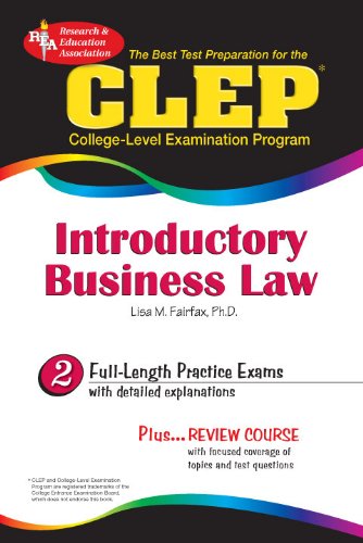 CLEP Introductory Business Law (CLEP Test Preparation) (9780738603155) by Fairfax JD, Lisa M.; CLEP