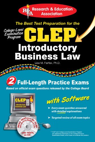 CLEPÂ® Introductory Business Law with CD (CLEP Test Preparation) (9780738603162) by Fairfax JD, Lisa M.; CLEP