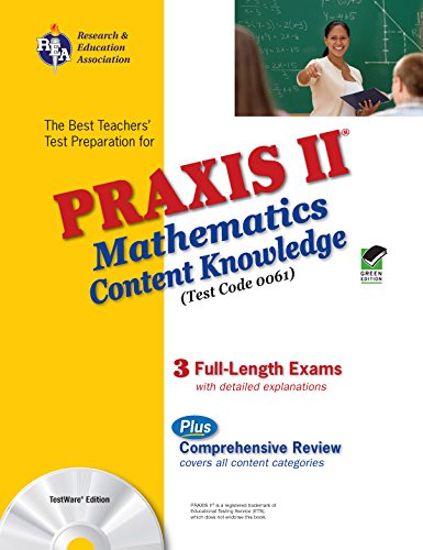 Stock image for PRAXIS II Mathematics Content Knowledge (0061) w/CD-ROM (PRAXIS Teacher Certification Test Prep) for sale by HPB-Ruby