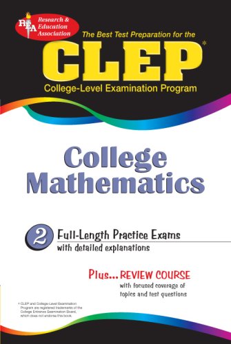 CLEP College Mathematics (CLEP Test Preparation) (9780738603681) by Friedman M.S., Mel