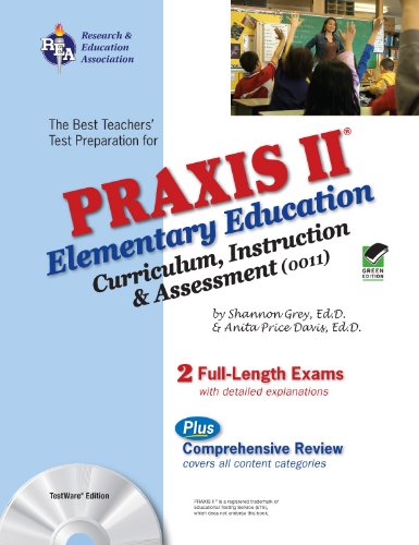 Stock image for Praxis II Elementary Education: Curriculum, Instruction. & Assessment (0011) (REA) (PRAXIS Teacher Certification Test Prep) for sale by Wonder Book