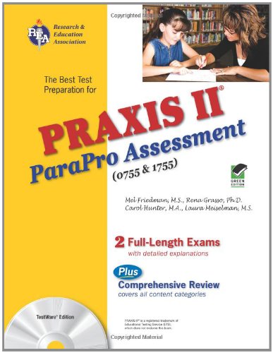 Imagen de archivo de Praxis II Parapro Assessment 0755 and 1755 W/CD-ROM a la venta por ThriftBooks-Dallas