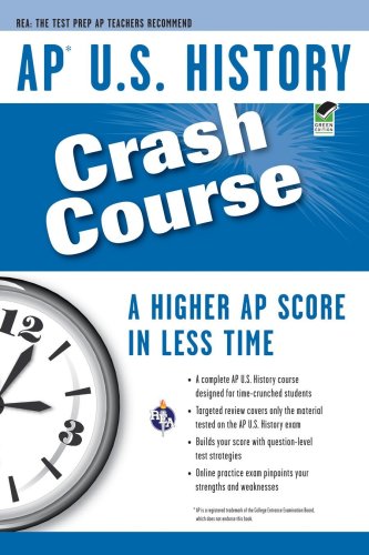 9780738605609: AP U.S. History Crash Course (AP Crash Course (Research & Education Assn))