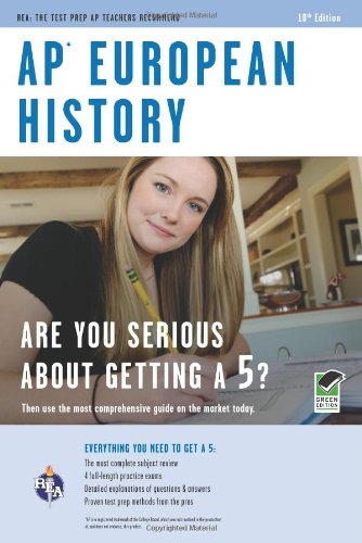 AP European History (Advanced Placement (AP) Test Preparation) - Campbell, M. W.; Holt, Niles; Walker, William T.; Advanced Placement; European History Study Guides; Krieger, Larry [Editor]