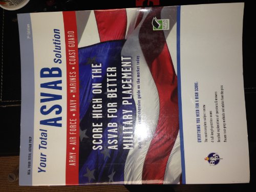 Stock image for ASVAB 7th Edition: Your Total Solution (Military (ASVAB) Test Preparation) for sale by HPB-Red