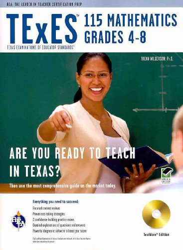 Beispielbild fr TExES 115 Mathematics 4-8 w/CD-ROM (TExES Teacher Certification Test Prep) zum Verkauf von BooksRun