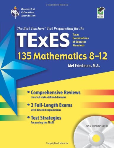 Beispielbild fr Texas TExES 135 Mathematics 8-12 w/CD-ROM (TExES Teacher Certification Test Prep) zum Verkauf von HPB-Red