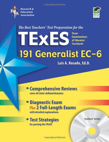 Stock image for Texas TExES Generalist EC-6 (191) with CD-ROM (TExES Teacher Certification Test Prep) for sale by SecondSale