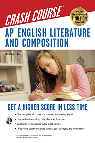 Stock image for AP English Literature & Composition Crash Course Book + Online: Get a Higher Score in Less Time (Advanced Placement (AP) Crash Course) for sale by Orion Tech