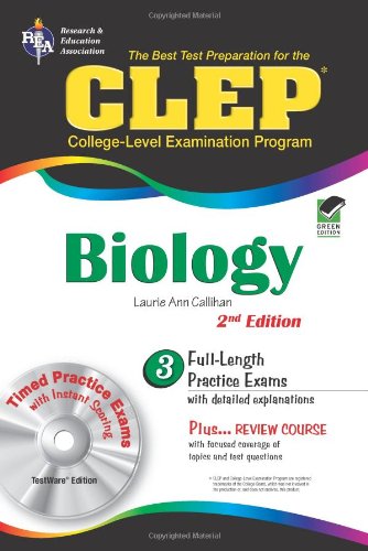 CLEP Biology w/ CD-ROM (CLEP Test Preparation) (9780738608907) by Callihan Ph.D., Laurie Ann; CLEP