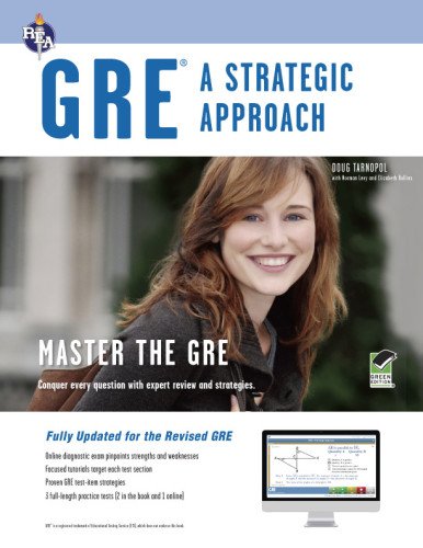 Imagen de archivo de GRE: A Strategic Approach with Online Diagnostic Test (GRE Test Preparation) a la venta por HPB-Red