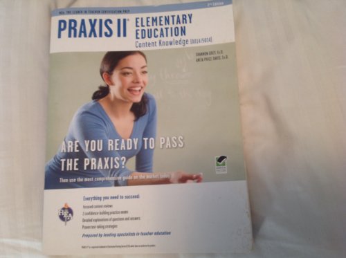 9780738609140: Praxis II Elementary Education: Content Knowledge (0014/5014),the Best Teachers Test Prep for the Praxis (Test Preps)