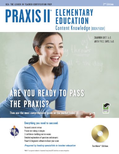 Stock image for Praxis II Elementary Education: Content Knowledge (0014/5014),the Best Teachers� Test Prep for the Praxis (PRAXIS Teacher Certification Test Prep) for sale by Wonder Book