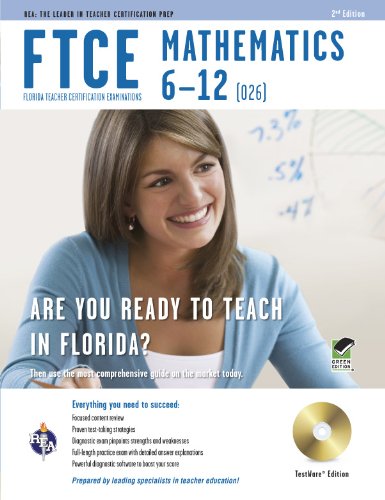 Beispielbild fr FTCE Mathematics 6-12 w/CD-ROM (FTCE Teacher Certification Test Prep) zum Verkauf von Ergodebooks