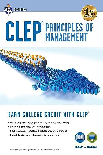 CLEPÂ® Principles of Management Book + Online (CLEP Test Preparation) (9780738610900) by Ogilvie Ph.D., Dr. John R