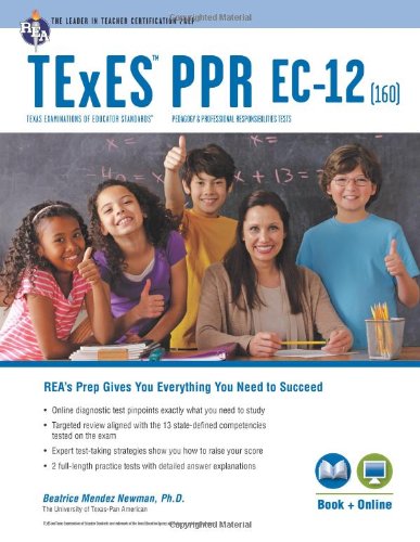 Imagen de archivo de TExES PPR EC-12 (160) Book + Online (TExES Teacher Certification Test Prep) a la venta por HPB-Red