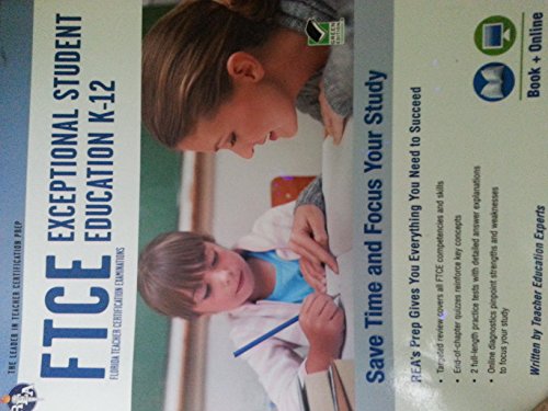 FTCE Exceptional Student Education K-12 Book + Online (FTCE Teacher Certification Test Prep)